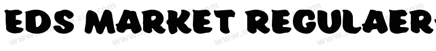 Eds Market Regulaer字体转换